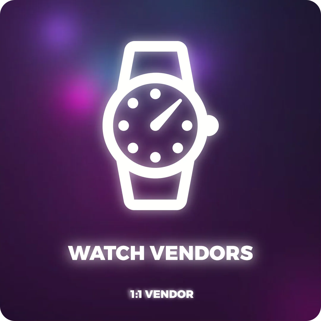 WATCH VENDORS